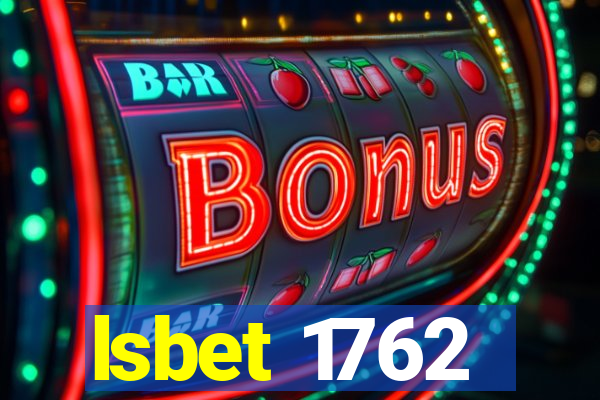 lsbet 1762